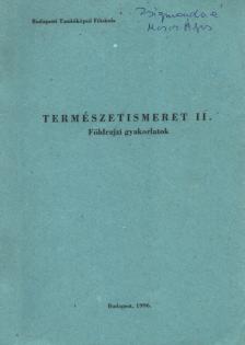 Dr. Benke János - Természetismeret II. [antikvár]