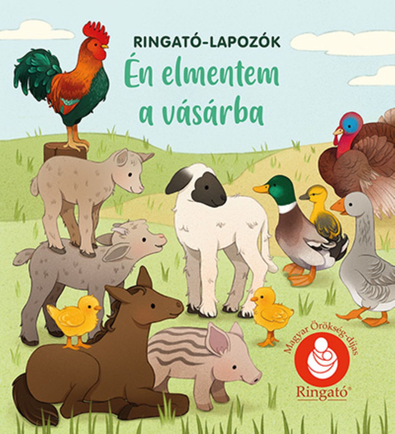 GRÓH ILONA - Én elmentem a vásárba fél pénzzel - Ringató-lapozók