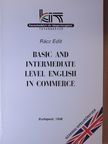 Rácz Edit - Basic and Intermediate Level English in Commerce [antikvár]