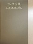 B. Nagy László - Amerikai elbeszélők I. (töredék) [antikvár]