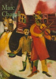Metzger, Rainer, Walther, Ingo F. - Marc Chagall 1887-1985 [antikvár]