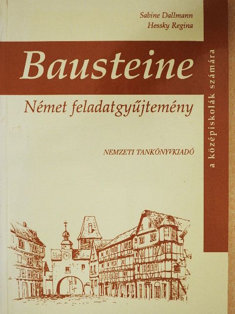 Hessky Regina - Bausteine [antikvár]