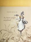 Csapó Katalin - Az ínyenc polgár asztalánál [antikvár]