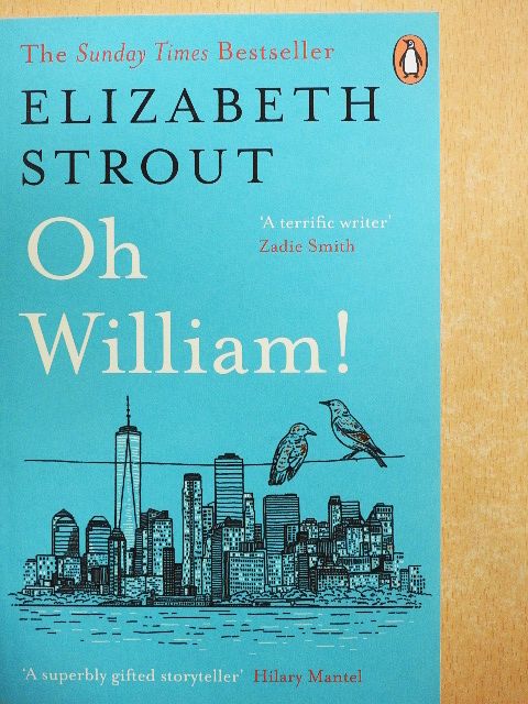 Elizabeth Strout - Oh William! [antikvár]