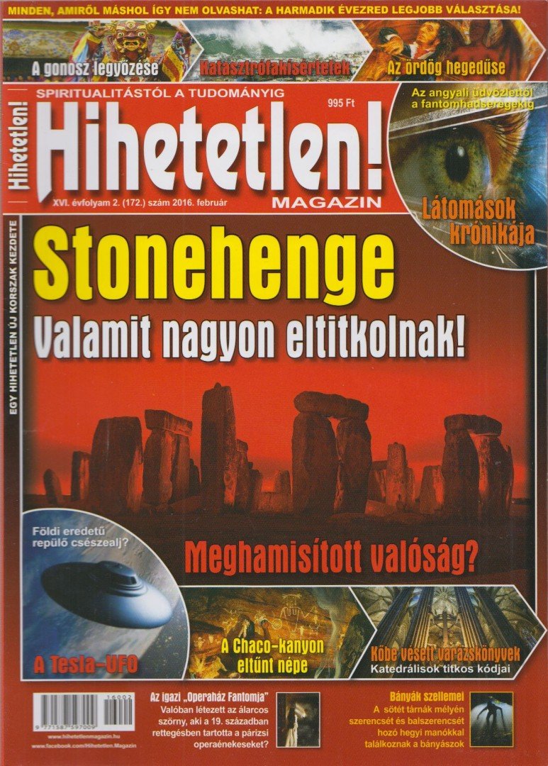 Szűcs Róbert (főszerk.) - Hihetetlen! magazin 2016.február [antikvár]