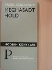 Arcsil Szulakauri - Meghasadt hold [antikvár]