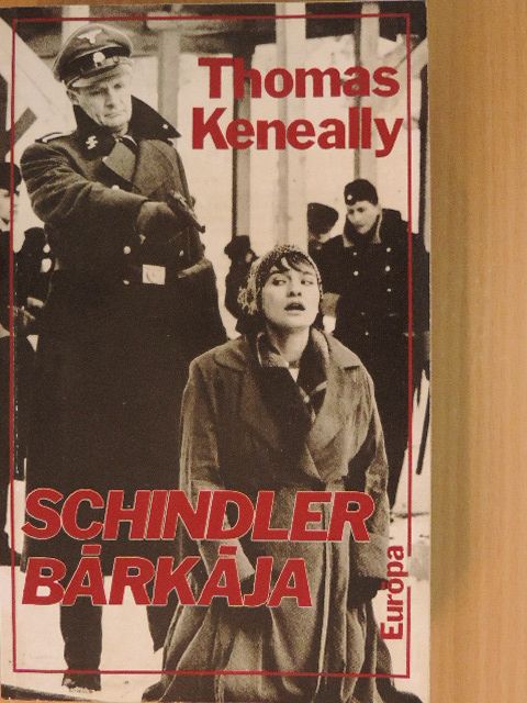 Thomas Keneally - Schindler bárkája [antikvár]