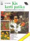 Dr. Paul Seitz - Kis kerti patika [antikvár]
