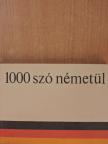 Barczán Endre - 1000 szó németül [antikvár]