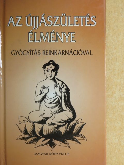 Thorwald Dethlefsen - Az újjászületés élménye [antikvár]
