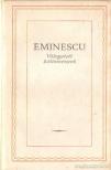 Eminescu, Mihai - Válogatott költemények - Eminescu [antikvár]