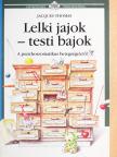 Jacques Thomas - Lelki jajok-testi bajok 1. [antikvár]
