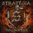 Stratégia - Vérzik e Föld