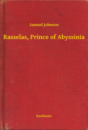 Johnson Samuel - Rasselas, Prince of Abyssinia [eKönyv: epub, mobi]