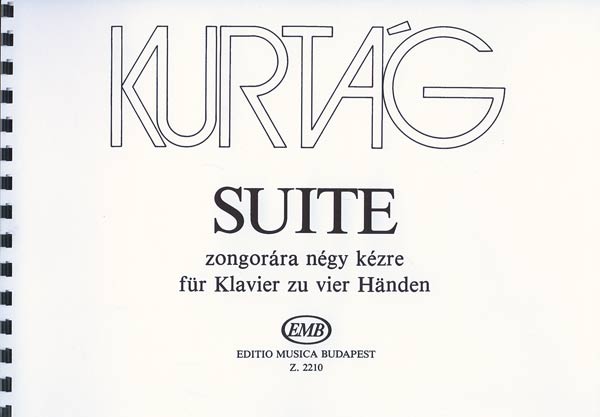 KURTÁG - SUITE ZONGORÁRA, NÉGY KÉZRE