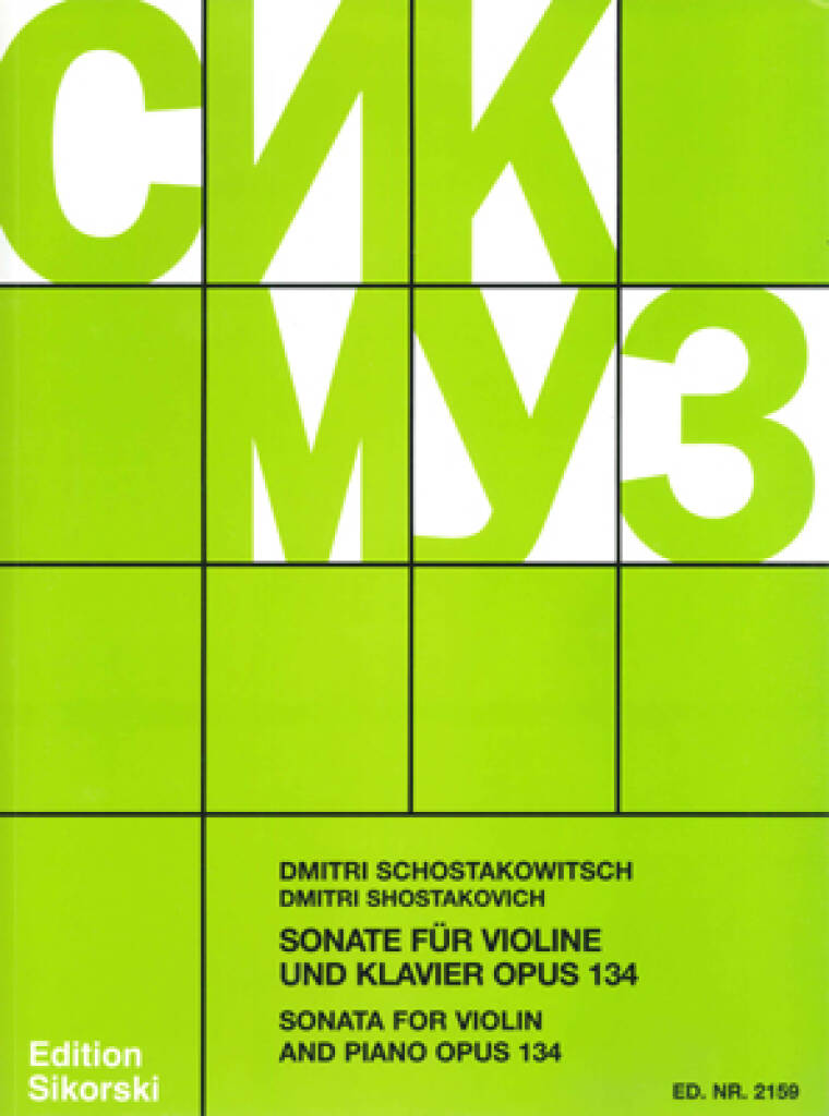 SOSZTAKOVICS / SCHOSTAKOWITSCH - SONATE FÜR VIOLINE UND KLAVIER OP.134