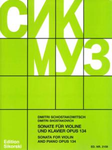 SOSZTAKOVICS / SCHOSTAKOWITSCH - SONATE FÜR VIOLINE UND KLAVIER OP.134