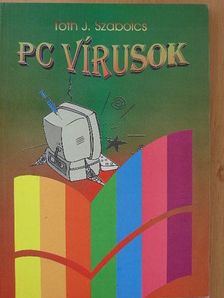 Tóth J. Szabolcs - PC vírusok [antikvár]