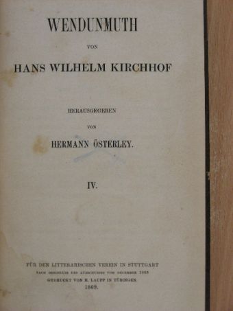 Hans Wilhelm Kirchhof - Wendunmuth IV. [antikvár]