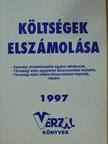 Dr. Mészáros Gyuláné - Költségek elszámolása 1997 [antikvár]