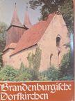 Heinrich-Volker Schleiff - Brandenburgische Dorfkirchen [antikvár]