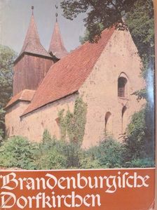 Heinrich-Volker Schleiff - Brandenburgische Dorfkirchen [antikvár]