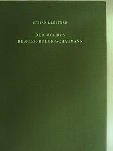 Dr. Med. Stefan J. Leiter - Der Morbus Besnier-Boeck-Schaumann [antikvár]