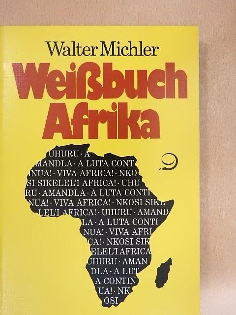 Walter Michler - Weißbuch Afrika [antikvár]
