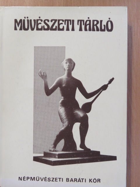 Művészeti tárló (dedikált példány) [antikvár]