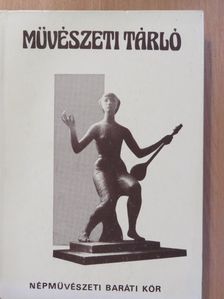 Művészeti tárló (dedikált példány) [antikvár]