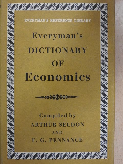 Everyman's Dictionary of Economics [antikvár]