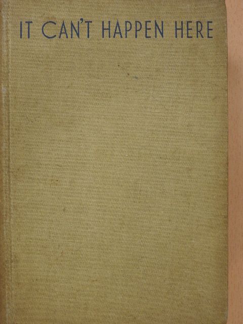 Sinclair Lewis - It Can't Happen Here [antikvár]