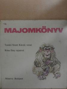 Tamkó Sirató Károly - Majomkönyv [antikvár]