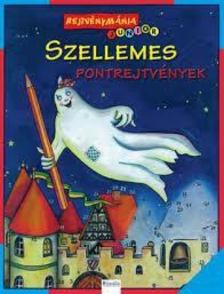 Szellemes pontrejtvények - Rejtvénymánia JUNIOR [antikvár]