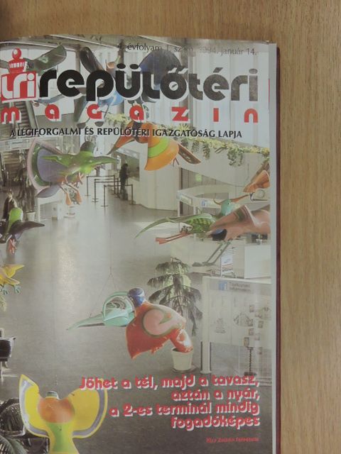 Dr. Moys Péter - LRI Repülőtéri Magazin 1994. január-december [antikvár]