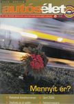 HEGYESI LÁSZLÓ - Autósélet 2006. április [antikvár]