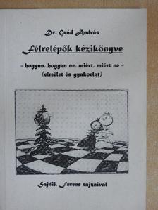 Dr. Grád András - Félrelépők kézikönyve [antikvár]