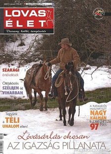 Ráskay Péter (Főszerk) - Lovas Élet 2007 évfolyam (hiányos) [antikvár]