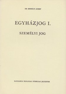 Személyi József - Egyházjog I. [antikvár]