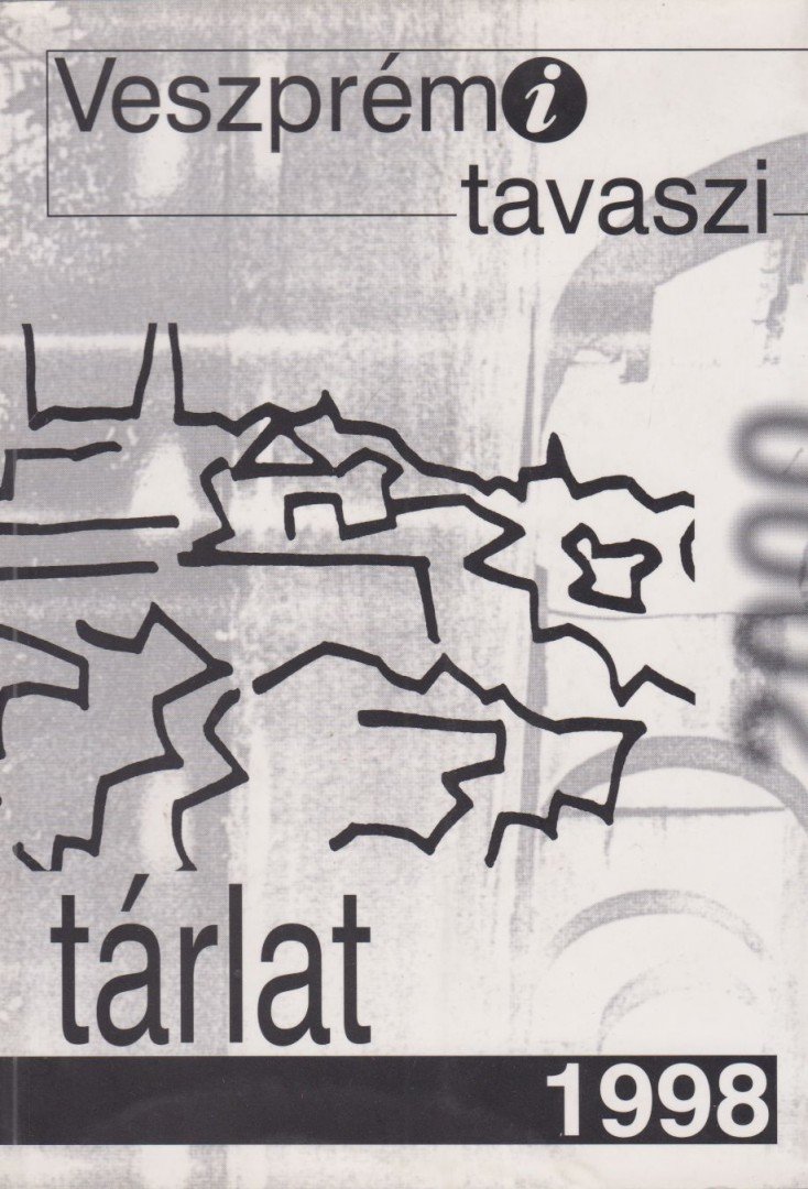 Holényi Zsuzsa - Veszprémi tavaszi tárlat 1998. [antikvár]