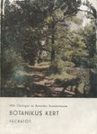 Dr. Borhidi Attila - Botanikus kert [antikvár]