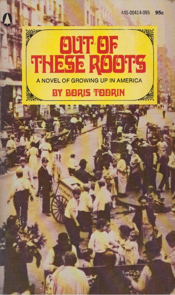 Boris Todrin - Out Of These Roots [antikvár]