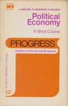 L. Abalkin, Dzarasov, S, Kulikov, A. - Political Economy: A Short Course [antikvár]