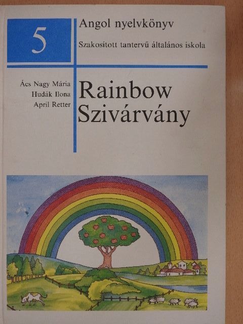Ács Nagy Mária - Rainbow [antikvár]