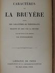 Jean De La Bruyére - Caractéres de la Bruyére [antikvár]