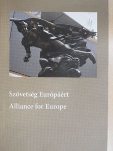 Göncz Kinga - Szövetség Európáért [antikvár]
