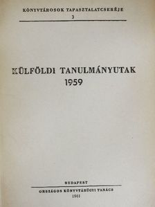 Külföldi tanulmányutak 1959 [antikvár]