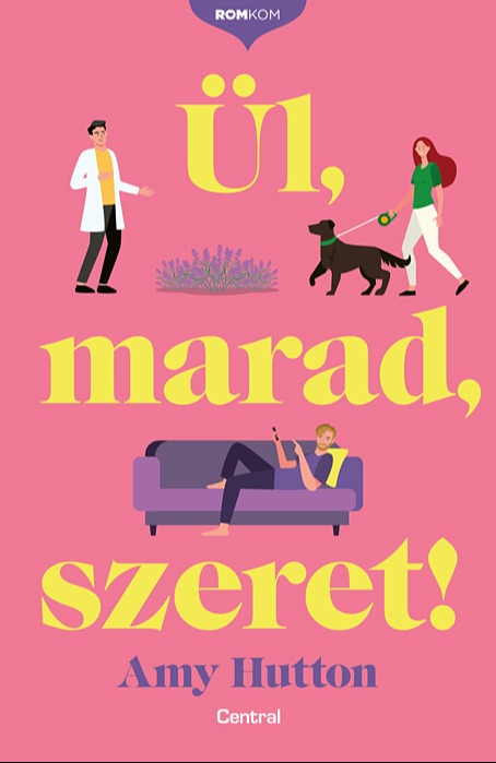 Amy Hutton - Ül, marad, szeret! [eKönyv: epub, mobi]