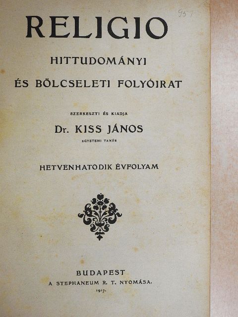 Dr. Faragó János - Religio 1917/1-10. [antikvár]