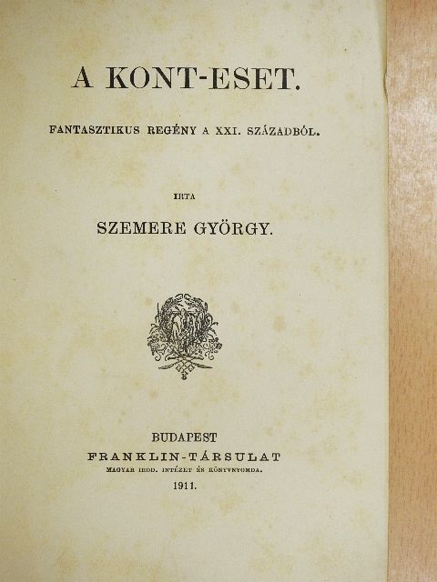 Szemere György - A Kont-eset [antikvár]